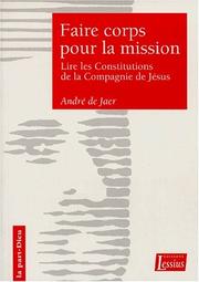 Faire corps pour la mission by André de Jaer