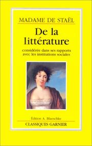 Cover of: De la litterature: Considere dans ses rapports avec les institutions sociales (Classiques Garnier)