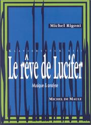 Cover of: Le rêve de Lucifer de Karlheinz Stockhausen by Michel Rigoni, Michel Rigoni