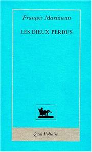 Cover of: Les dieux perdus