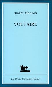 Voltaire by André Maurois