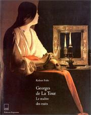 Cover of: Georges de La Tour: le maître des nuits