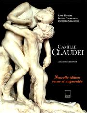 Camille Claudel by Anne Rivière