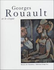 Cover of: Georges Rouault et le cirque. by Georges Rouault