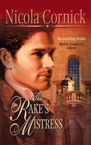 Cover of: The Rake's Mistress (Harlequin Historical Series) by Nicola Cornick, Nicola Cornick