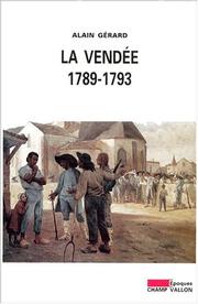 Cover of: La Vendée by Alain Gérard