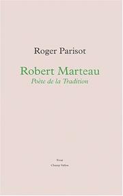 Cover of: Robert Marteau: poète de la tradition