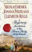 Cover of: A Regency Invitation by Nicola Cornick, Joanna Maitland, Elizabeth Rolls, Nicola Cornick, Joanna Maitland, Elizabeth Rolls