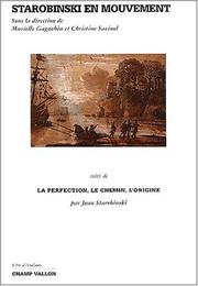 Cover of: Starobinski en mouvement (Or d'Atalante)