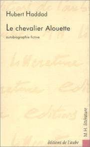 Cover of: Le chevalier Alouette