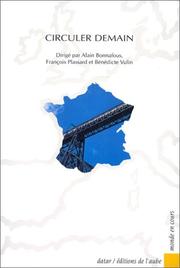 Cover of: Circuler demain by Alain Bonnafous, François Plassard