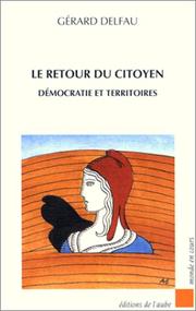 Cover of: Le retour du citoyen by Gérard Delfau