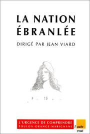 Cover of: La nation ébranlée: l'urgence de comprendre Toulon, Orange, Marignane