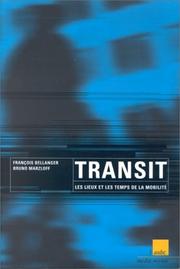 Cover of: Transit: Les lieux et les temps de la mobilite (L'Aube territoire)