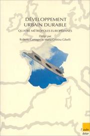 Cover of: Développement urbain durable--quatre métropoles européennes à l'épreuve