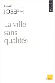 Cover of: La ville sans qualités