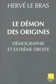 Cover of: Le démon des origines by Le Bras, Hervé
