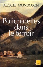 Cover of: Polichinelles dans le terroir et autres nouvelles
