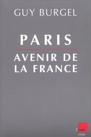 Cover of: Paris, avenir de la France