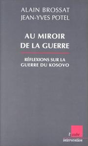 Cover of: Au miroir de la guerre: réflexions sur la bataille du Kosovo