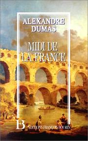 Cover of: Midi de la France by Alexandre Dumas