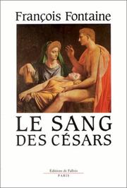 Cover of: Le sang des Césars: roman