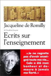 Cover of: Ecrits sur l'enseignement by Jacqueline de Romilly