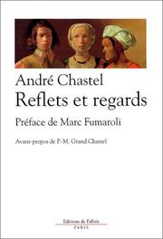 Cover of: Reflets et regards by André Chastel