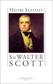 Cover of: Sir Walter Scott by Henri Suhamy