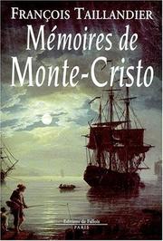 Cover of: Mémoires de Monte-Cristo: roman