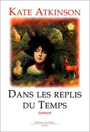 Cover of: Dans les replis du temps