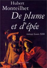 Cover of: De plume et d'épée: roman
