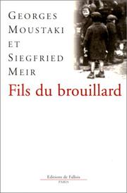 Cover of: Fils du brouillard by Georges Moustaki