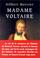 Cover of: Madame Voltaire