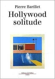 Cover of: Hollywood solitude: récits