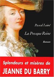 Cover of: La presque reine by Pascal Lainé