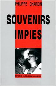 Cover of: Souvenirs impies by Philippe Chardin