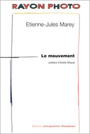 Cover of: Le mouvement by Étienne-Jules Marey