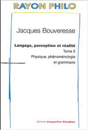 Cover of: Langage, perception et réalité by Jacques Bouveresse