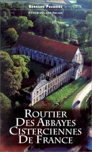 Cover of: Routier des abbayes cisterciennes de France