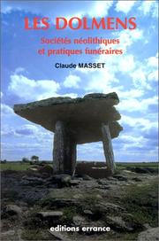 Cover of: Les dolmens: Societes neolithiques et pratiques funeraires : les sepultures collectives d'Europe occidentale (Collection des Hesperides)