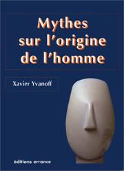 Cover of: Mythes sur l'origine de l'homme