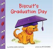 Cover of: Biscuit's Graduation Day (Biscuit)