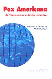 Cover of: Pax Americana: de l'hégémonie au leadership économique