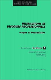 Cover of: Interactions et discours professionnels: usages et transmission