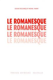 Le romanesque by Gilles Declercq, Michel Murat
