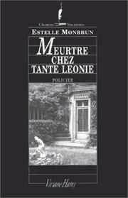 Cover of: Meurtre chez tante Léonie