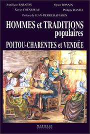 Hommes et traditions populaires en Poitou, Charentes et Vendée