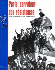 Cover of: Paris, carrefour des résistances