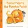 Cover of: Biscuit visits the pumpkin patch